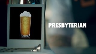 PRESBYTERIAN DRINK RECIPE  HOW TO MIX [upl. by Nairim]