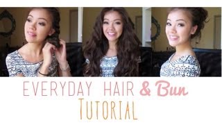 Everyday Hair amp Bun Tutorial [upl. by Zzabahs595]