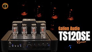 Galion TS120SE Tube Amplifier Review [upl. by Eiro]