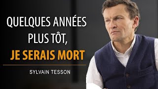 SYLVAIN TESSON  JE SUIS REDEVENU CELUI QUE JÉTAIS [upl. by Nosmirc]