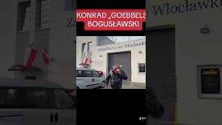 🚩WOLNOŚĆ MOJA KOCHANA  KONRAD „GOEBBELS” BOGUSŁAWSKI [upl. by Ardelis]