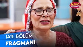 Gelinim Mutfakta 1411 Bölüm Fragmanı [upl. by Emmeline]