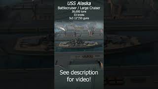 USS Alaska USA Historical Campaign ultimateadmiraldreadnoughts [upl. by Nelly]