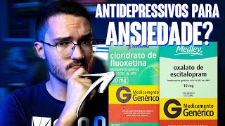 ANTIDEPRESSIVO SERVE PRA ANSIEDADE [upl. by Hairahs271]