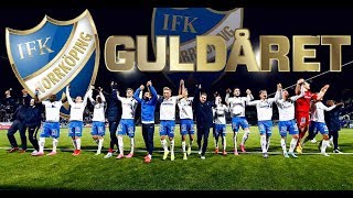 IFK Norrköping  Guldåret 2015 [upl. by Pennie]