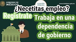 ¿BUSCAS TRABAJO El Gobierno de México Ofrece Empleos Muy Bien PAGADOS💰👨‍💼 26 MAYO 2021🗓 [upl. by Nirot]