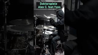 Doktorspiele Official Nightcore Version 2024 Alex C feat Yass Drumcover drums shorts [upl. by Kasey]