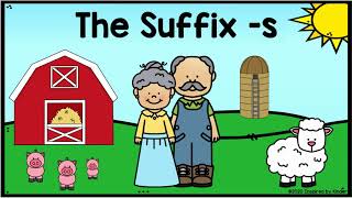 The Suffix s Suffixes for Kindergarten and First Grade [upl. by Dilan]