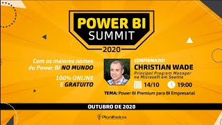 Power BI Summit 2020  Christian Wade  Power BI Premium para BI Empresarial [upl. by Mitinger]