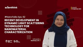 Inspirasi Ilmuwan Series NanoTalks Eps 62 [upl. by Arded]