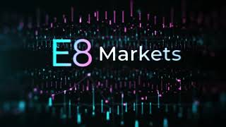 E8 Markets Going back to our roots while leaping into innovation [upl. by Mozelle]