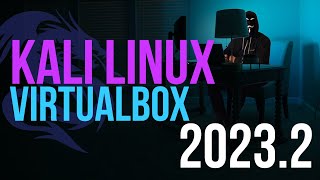 Install Kali Linux on VirtualBox 2023  Kali Linux 20232 [upl. by Ydurt]