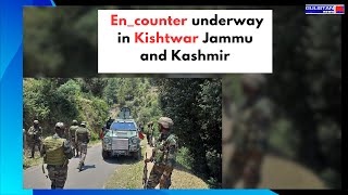 Security Forces Face Off Against Terrorists in Kishtwar Jammu and Kashmir [upl. by Ytsud550]