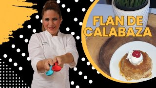 Flan de Calabaza [upl. by Nyltak]