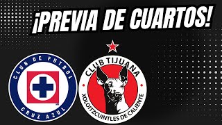 ¡PREVIO CRUZ AZUL vs TIJUANA  Cuartos de Final  APERTURA 24 [upl. by Julienne175]