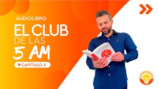 Audiolibro  El Club de las 5 AM  Capítulo 3 [upl. by Arytas]