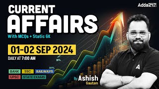 12 SEPTEMBER CURRENT AFFAIRS 2024  ALL EXAMS IMP CURRENT AFFAIRS  ASHISH GAUTAM SIR [upl. by Annhoj]