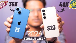 iPhone 13 vs Samsung S23 in 2024  BBD Sale Me Konsa Lia Jaye [upl. by Demetri822]