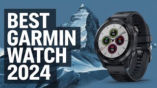 Best Garmin Watches 2024 Dont Buy Until You WATCH This [upl. by Sucramraj]