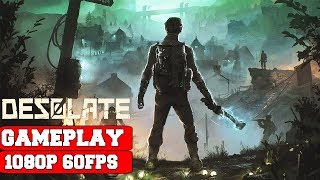 Desolate Gameplay PC [upl. by Eolanda]