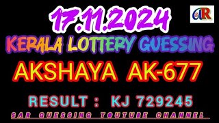 AKSHAYA LOTTERY AK677  17112024  Kerala Lottery Guessing  Kerala Lottery Result SAR Guessing [upl. by Nilatak]