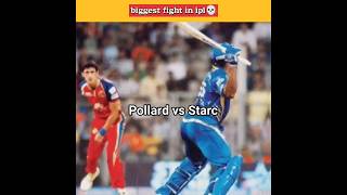 pollard vs starc fight 🏏ipl [upl. by Sontich733]