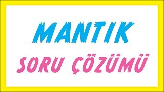 MANTIK SORU ÇÖZÜMÜ  ŞENOL HOCA [upl. by Kyne]