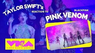 FULL Taylor Swift reaction to Blackpink Pink Venom 2022 VMAs [upl. by Cynth728]