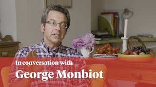 We need to radically reorganise politics George Monbiot in conversation with Verso Books [upl. by Vilhelmina750]