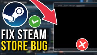 How To Fix Steam Store Not Working Or Loading  Full Tutorial [upl. by Minnie]