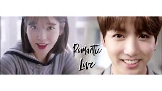 F M V Romantic Love Jungkook and IU [upl. by Carry46]