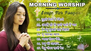 Best of Hindi Christian Songs  New Hindi Praise and Worship Songs Collection 2024  worshipsongs [upl. by Aphra]