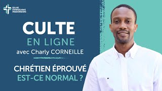 Culte en ligne  Charly CORNEILLE  06102024 [upl. by Hennessey]