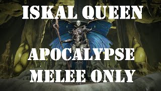 Remnant From the Ashes Iskal Queen Apocalypse Melee Only [upl. by Htieh157]