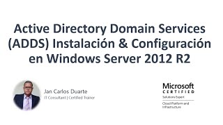 Active Directory Domain Services ADDS Windows Server 2012 R2  Instalación amp Configuración [upl. by Atsirak]