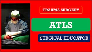 ATLS Advanced Trauma Life Support [upl. by Damas]