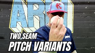 Two Seam Pitch Variants For More Movement and Strikeouts [upl. by Nylikcaj]