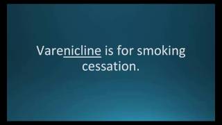 How to pronounce varenicline Chantix Memorizing Pharmacology Video Flashcard [upl. by Ogawa312]