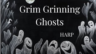 Grim Grinning Ghosts from Disneys quotThe Haunted Mansionquot for solo harp [upl. by Milly]