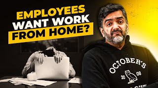 Employees want WFH What to do [upl. by Cyrano412]