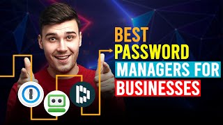 Best Password Manager For Business 1Password vs RoboForm vs Dashlane [upl. by Niowtna]