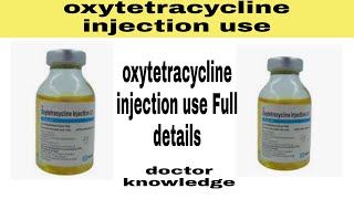 oxytetracycline injection use in Hindi oxytetracycline injection use [upl. by Yeltsew]