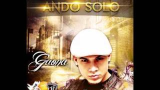 Gaona  Ando Solo Prod By Shadow La Sombra Full Records Inc Nueva Cancion 2011 [upl. by Chev]