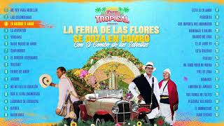 Lo Mejor de la Música Tropical Feria de las Flores 2024 [upl. by Aiclid479]