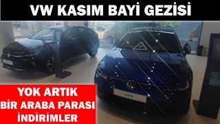 VW KASIM BAYİ GEZİSİYOK BÖYLE BİR ŞEY ARABA PARASI İNDİRİMLER [upl. by Arlyne]