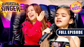 Piya Tu Ab To Aaja पर Pihu की Mesmerizing Vocals  Superstar Singer S3  Full Episode [upl. by Einial]