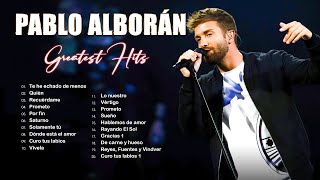 Pablo Alboran Grandes Exitos Enganchados 💖Pablo Alborán Sus mejor Exitos  Mix Nuevo 2022💖 [upl. by Qifar]