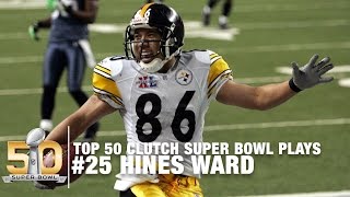 25 Antwaan Randle El throws To Hines Ward Super Bowl XL  Top 50 Clutch Super Bowl Plays [upl. by Immat]