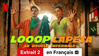 Looop Lapeta  La boucle infernale Extrait 2 soustitré  BandeAnnonce en Français  Netflix [upl. by Namrak799]