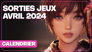 Toutes les SORTIES JEUX VIDEO AVRIL 2024 [upl. by Gaultiero]